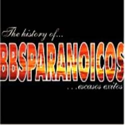 BBS Paranoicos : The History of BBS Paranoicos...Escasos Éxitos